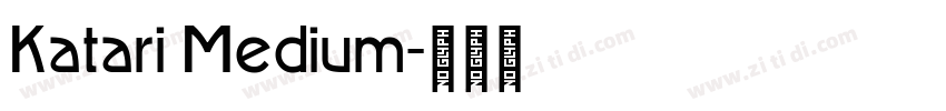 Katari Medium字体转换